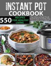 550 Instant Pot Recipes Cookbook