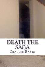 Death the Saga