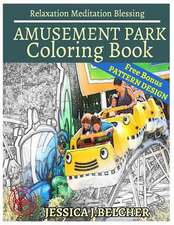 Amusement Park Coloring Book Relaxation Meditation Blessing