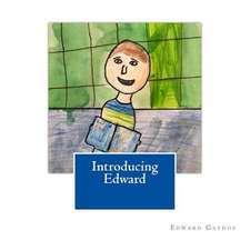 Introducing Edward