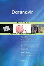 Darunavir; A Complete Guide