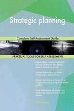 Strategic Planning Complete Self-Assessment Guide