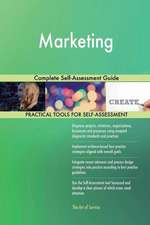 Marketing Complete Self-Assessment Guide