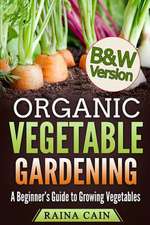 Organic Vegetable Gardening