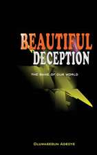 Beautiful Deception