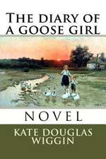 The Diary of a Goose Girl