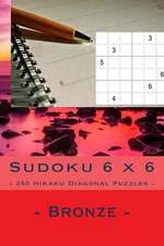 Sudoku 6 X 6 - 250 Hikaku Diagonal Puzzles - Bronze