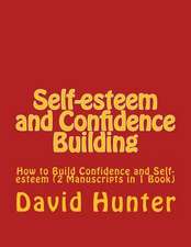 Self-Esteem and Confidence Building