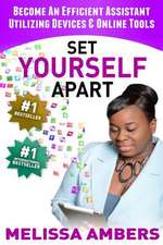 Set Yourself Apart