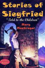 Stories of Siegfried