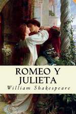 Romeo y Julieta (Spanish Edition)