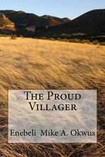 The Proud Villager