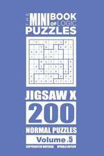 The Mini Book of Logic Puzzles - Jigsaw X 200 Normal (Volume 5)