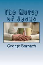 The Mercy of Jesus