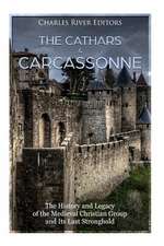 The Cathars and Carcassonne