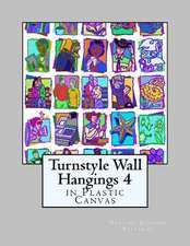 Turnstyle Wall Hangings 4