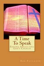 A Time to Speak