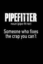 Pipefitter