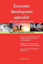 Economic Development Specialist Red-Hot Career; 1183 Real Interview Questions