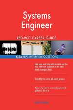 Systems Engineer Red-Hot Career Guide; 1252 Real Interview Questions