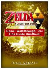 The Legend of Zelda a Link Between Worlds Game, Walkthrough, Ore, Tips Guide Unofficial