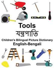 English-Bengali Tools Children's Bilingual Picture Dictionary