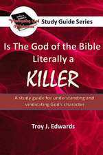 Is the God of the Bible Literally a Killer?