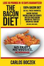 The Bacon Diet