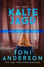 Anderson, T: Kalte Jagd - Cold Pursuit