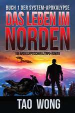 Wong, T: Leben im Norden