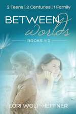 Between Worlds