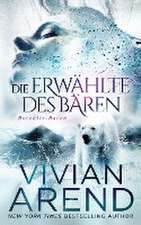 Arend, V: Erwählte des Bären (Borealis-Bären Buch 1)