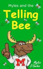 Myles and the Telling Bee