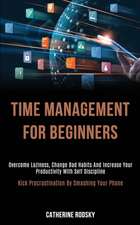 Time Management for Beginners