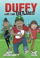 Duffy and the Bullies