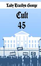 Cult 45