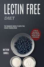 Lectin Free Diet