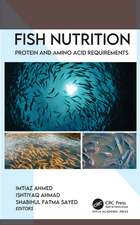 Fish Nutrition: Protein and Amino Acid Requirements