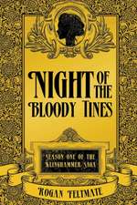 Night of the Bloody Tines