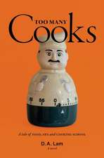 Too Many Cooks