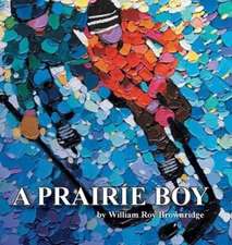 A Prairie Boy