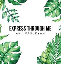 Express Through Me