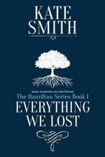 Everything We Lost