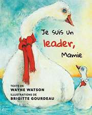 Je suis un leader, Mamie