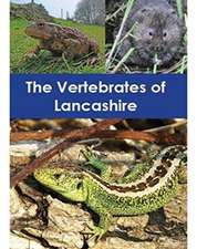 White, S: The Vertebrates of Lancashire