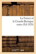 La France Et La Grande-Bretagne Unies