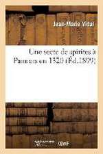 Une Secte de Spirites À Pamiers En 1320