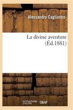 La divine aventure
