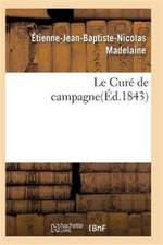 Le Curé de Campagne 2e Édition