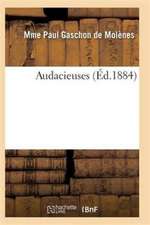 Audacieuses